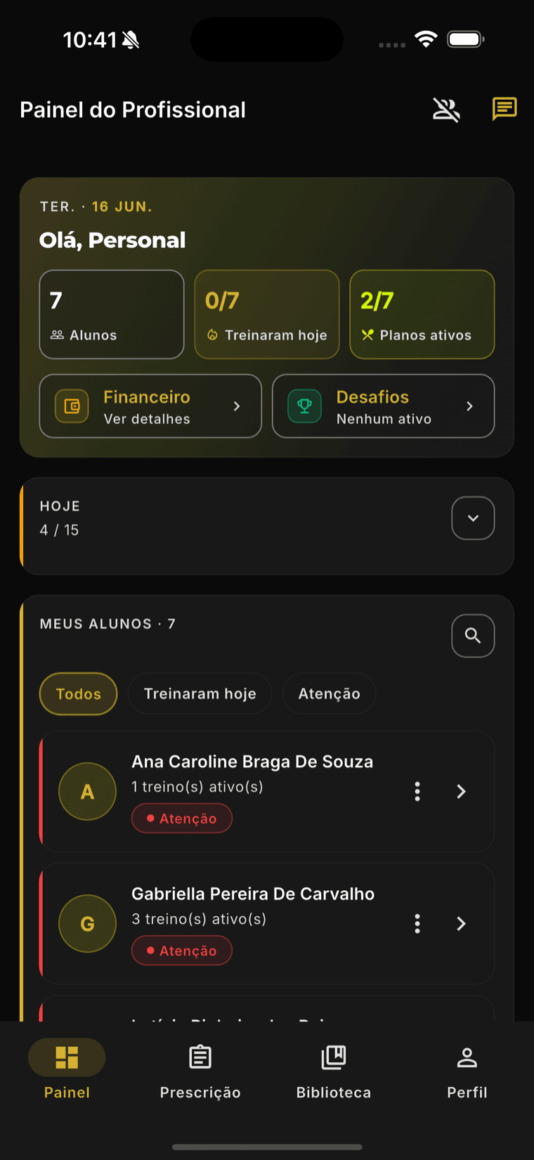 Painel do profissional no Vibe Fit — carteira de alunos, treinaram hoje, planos ativos e alertas de atenção